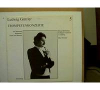 Künstlerkollektiv: - Trompetenkonzerte - Ludwig Güttler 5, Erscheinungsjahr 1987 Neues Bachisches Collegium musicum zu Leipzig, Max Pommer,