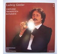 Künstlerkollektiv: - Virtuose Trompetenkonzerte - Ludwig Güttler 2, Erscheinungsjahr 1986 Kammerorchester Berlin, Hartmut Haenchen,