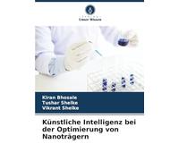 Künstliche Intelligenz bei der Optimierung von Nanoträgern