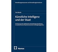 Künstliche Intelligenz und der Staat: Die Nutzung nicht regelbasierter Entscheidungsunterstützung im (exekutivischen) vorparlamentarischen Gesetzgebungsprozess: 39