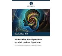 Künstliche Intelligenz und intellektuelles Eigentum:: Ein aufstrebendes Umfeld und schwierige Aufgaben
