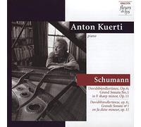 Kuerti,Anton - Schumann: Davidsbündlertänze Op6; Piano Sonata in F#m No1, Op11