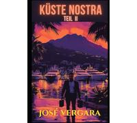 Küste Nostra - Teil II (Málaga Vice)