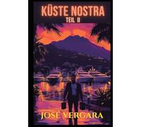 Küste Nostra - Teil II (Málaga Vice)