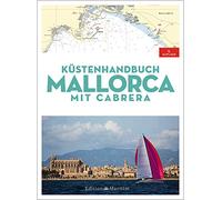 Küstenhandbuch Mallorca: mit Cabrera