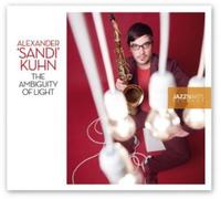 Kuhn, Alexander Sandi - Ambiguity of Light
