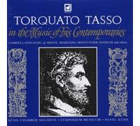 Kuhn Chamber Soloists - Tasso: in the Music of His Con
