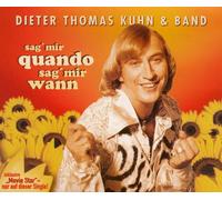 Kuhn,Dieter Thomas - Sag Mir Quando Sag Mir Wann/Mo