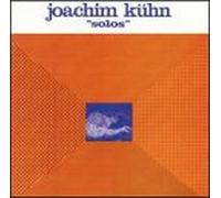 Kuhn, Joachim - Solos