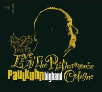 Kuhn,Paul - Jazz Pops 25 Years Live at the Philarmonie Cologne