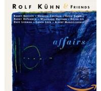 Kuehn Rolf & Friends - Affairs