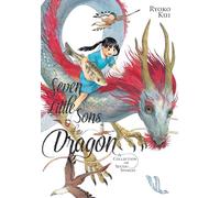 Ryoko Kui – Los siete pequeños hijos del dragón: Colección de siete historias
