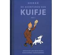 Kuifje in het land van de Sovjets; Kuifje in Afrika; Kuifje in Amerika (De avonturen van Kuifje, 1)