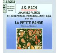 Kuijken Sigiswald - Passion Secundum Joannes
