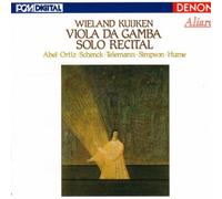 Kuijken, Wieland - Viola Da Gamba Solo Recital