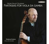 Kuikka,Markus - Georg Philipp Telemann: Fantasias for viola da gamba