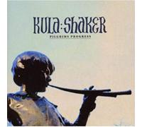 Kula Shaker - Pilgrims Progress