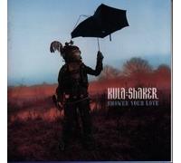 Kula Shaker - Shower Your Love