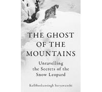 Kulbhushansingh Suryawanshi The Ghost of the Mountains (Tapa dura)