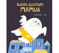 KULERO ZULATUEN MAMUA | Gómez Del Barrio , José Andrés De Carlos
