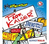 Kulis,Gernot - Prof.Kaiser Vol.6