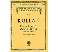 KULLAK - Escuela de Octavas Op.48 Vol.1 para Piano