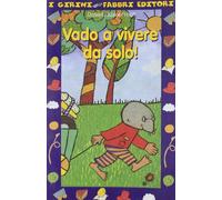 Kulot Frisch Daniela - Vado a Vivere Da Solo!