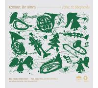 Kommet Ihr Hirten. Musique de Noël pour ensemble de cuivres. KultBlech Dresden.