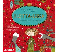 Kultscher,Katinka - Mein Lotta-Leben.Süßer die Esel Nie Singen