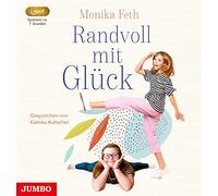 Kultscher,Katinka - Randvoll mit Glück (Ungekürzt)