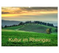 Kultur im Rheingau (Wandkalender 2026 DIN A2 quer), CALVENDO Monatskalender: Kultur im Rheingau: geprägt durch eine lange Tradition des Weinbaus und ... einer Fülle von architektonischen Highlights