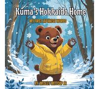 Kuma’s Hokkaido Home: My First Japanese Words