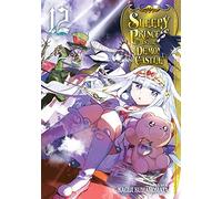 Kumanomata, Kagiji - Sleepy Princess in the Demon Castle, Vol. 12: Volume 12 (SLEEPY PRINCESS IN DEMON CASTLE GN)