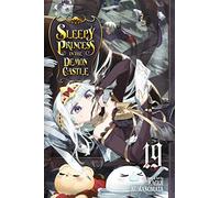 Kumanomata, Kagiji - Sleepy Princess in the Demon Castle, Vol. 19: Volume 19 (SLEEPY PRINCESS IN DEMON CASTLE GN)