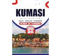 KUMASI GUIDA DI VIAGGIO 2026: Scopri la città giardino del Ghana, le tradizioni senza tempo, i palazzi reali, i laghi sacri, l'immersione culturale, ... e le meraviglie sostenibili per i viaggiatori