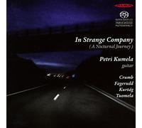 Kumela, Petri - In Strange Company - Petri Kumela, guitar