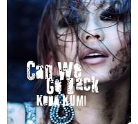 KUMI KODA - Can We Go Back [Ltd.Edition]