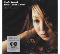 Kumi Koda - Trust Your Love
