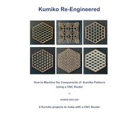 Kumiko Re-Engineered: How to Machine the Components of Kumiko Patterns Using a CNC Router