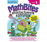Kumon Math Bites: Grade 3 Multiplication & Division