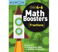 Kumon Math Boosters: Fractions: Grades 4-6