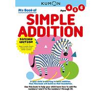 Kumon My Book of Simple Addition: Revised Ed