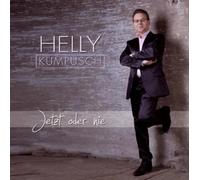 Kumpusch,Helly - Jetzt Oder Nie