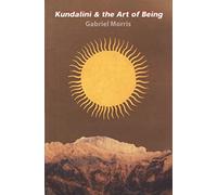 Kundalini and the Art of Being