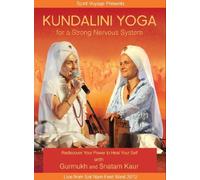 Kundalini Yoga for a Strong Nervous System by SPIRIT VOYAGE by n/a