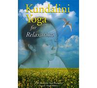 Kundalini Yoga for Relaxation
