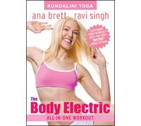 Kundalini Yoga The Body Electric All-In-One Workout with Ana Brett & Ravi Singh (ALL LEVELS) [Reino Unido] [DVD]