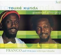 Kunde, Toure - Giants of Afro Pop