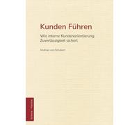 Kunden Führen: Wie interne Kundenorientierung Zuverlässigkeit sichert
