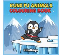 Kung Fu Animals: Coloring Book for Kids